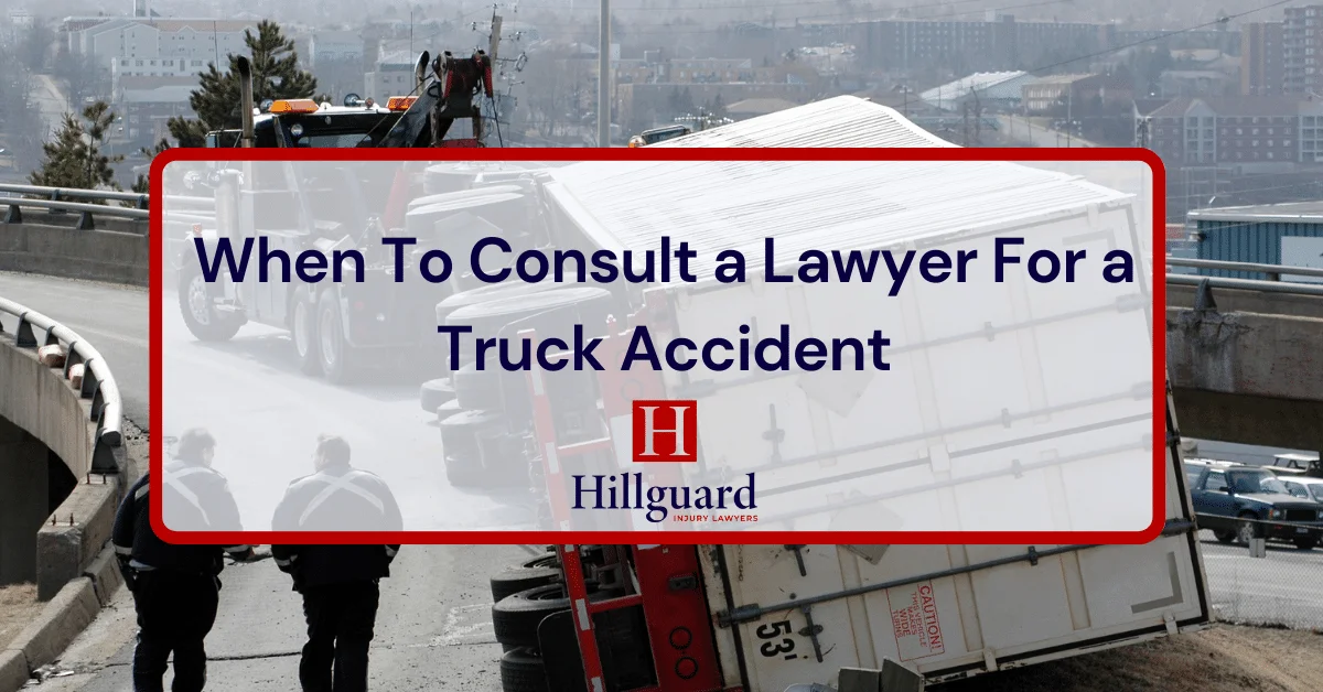 When To Consult a Lawyer For a Truck Accident