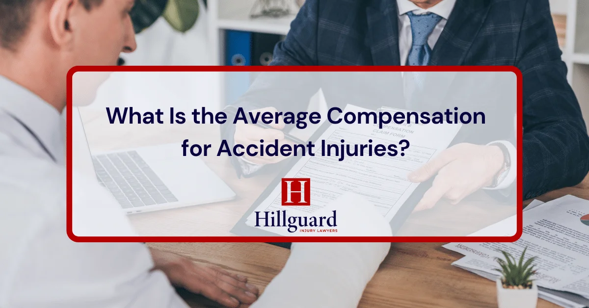What Is the Average Compensation for Accident Injuries?