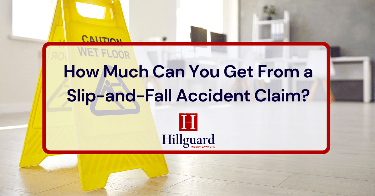 How Much Can You Get From a Slip-and-Fall Accident Claim?