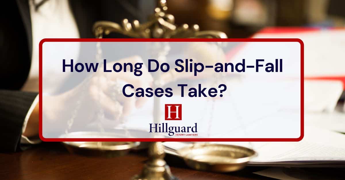 How Long Do Slip-and-Fall Cases Take?