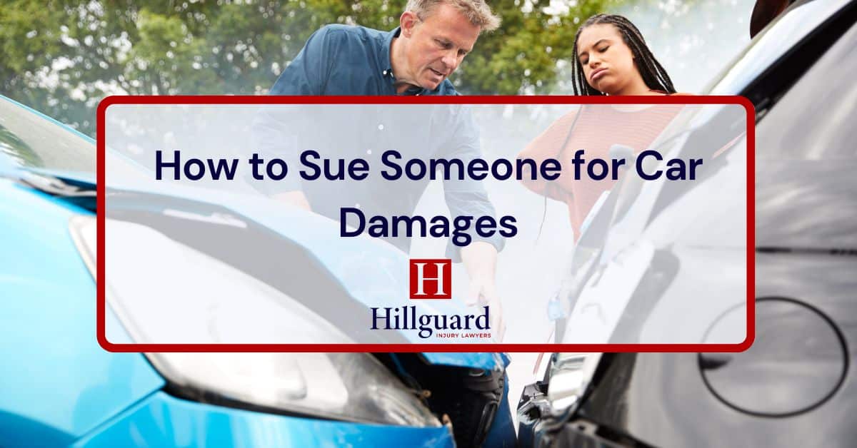 How to Sue Someone for Car Damages