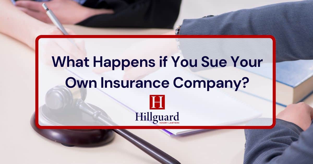 What Happens if You Sue Your Own Insurance Company?