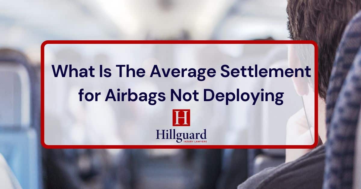 What Is The Average Settlement for Airbags Not Deploying